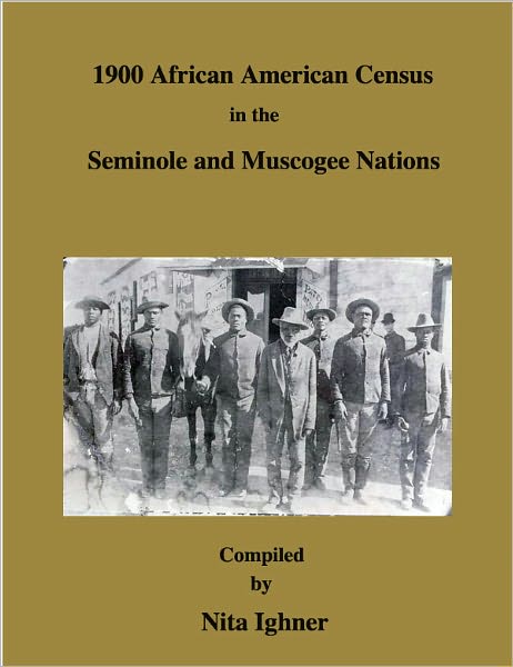 1900 African American Census in the Seminole and Muscogee Nations