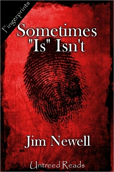 Sometimes "Is" Isn't