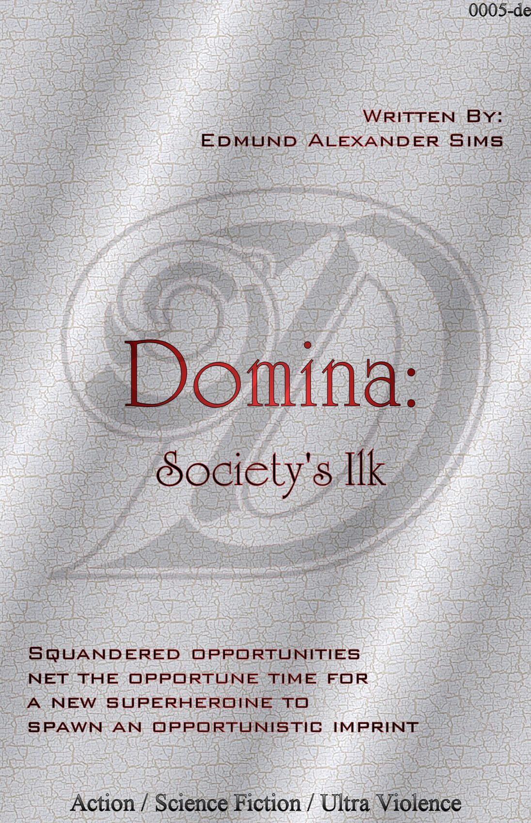 Domina: Society's Ilk