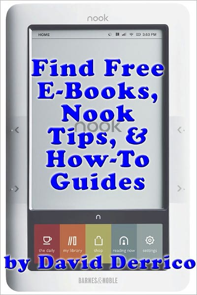 Find Free E-Books, Nook Tips, and How-To Guides