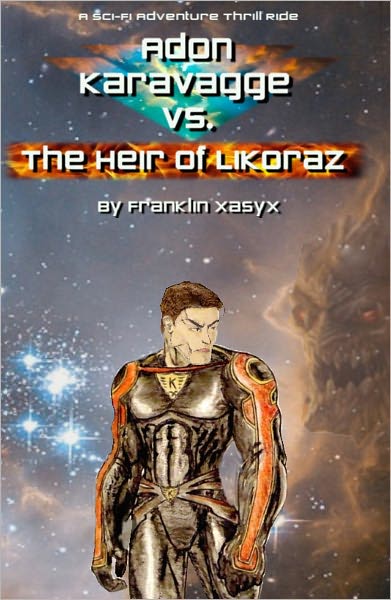 Adon Karavagge Versus The Heir of Likoraz