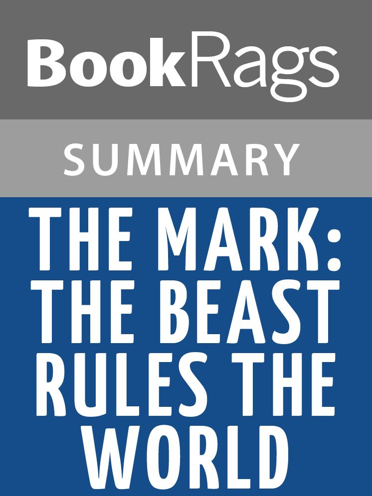 The Mark: The Beast Rules the World by Tim LaHaye l Summary & Study Guide