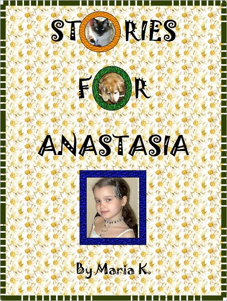Stories for Anastasia