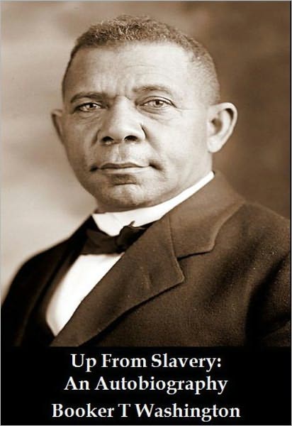 Up From Slavery: An Autobiography