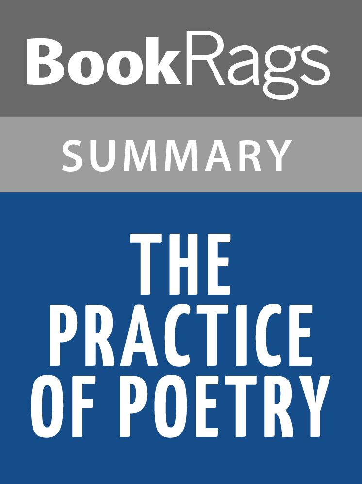 The Practice of Poetry by Robin Behn l Summary & Study Guide
