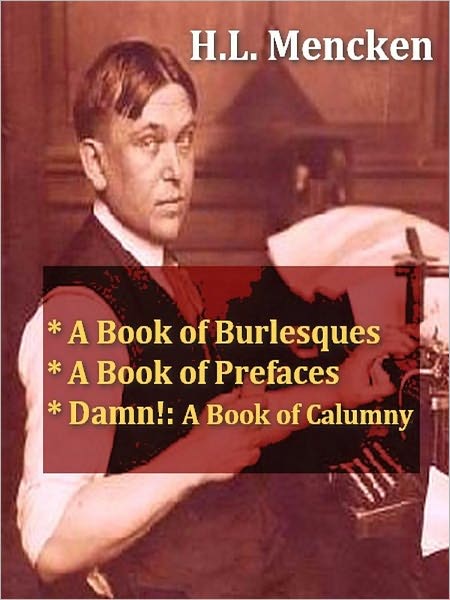 H.L. Mencken - Three Books