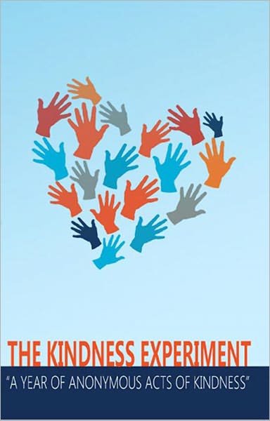 The Kindness Experiment - 365 Acts of Kindness