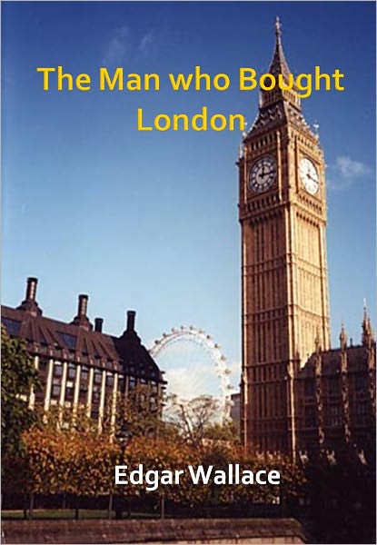 The Man who Bought London w/Direct link technology (A Classic Thriller)