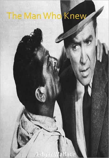 The Man Who Knew w/Direct link technology (A Detective Classic)