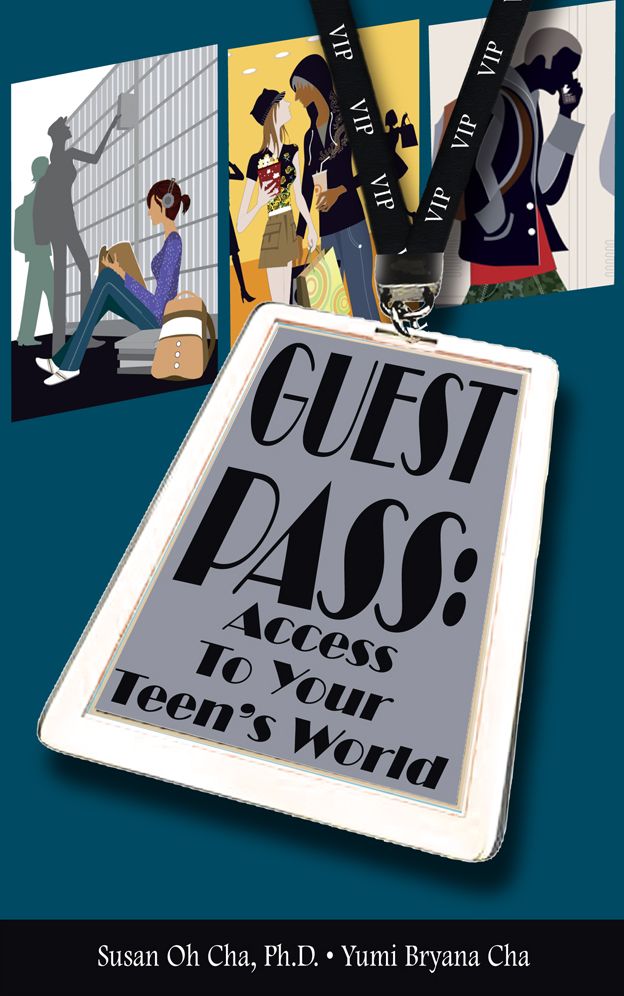 Guest Pass: Access To Your Teen's World