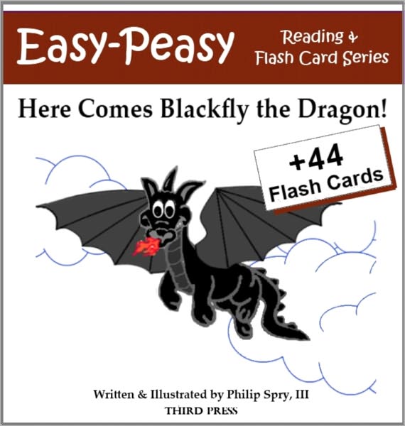 Here Comes Blackfly the Dragon! (Sight Words Book & Flash Cards)