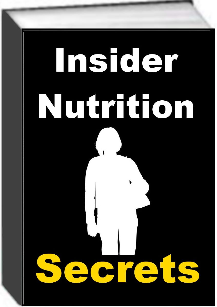 Insider Nutrition Secrets