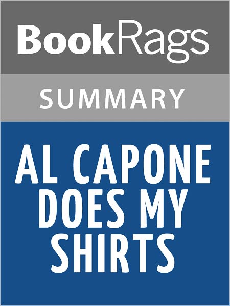 Al Capone Does My Shirts by Gennifer Choldenko l Summary & Study Guide