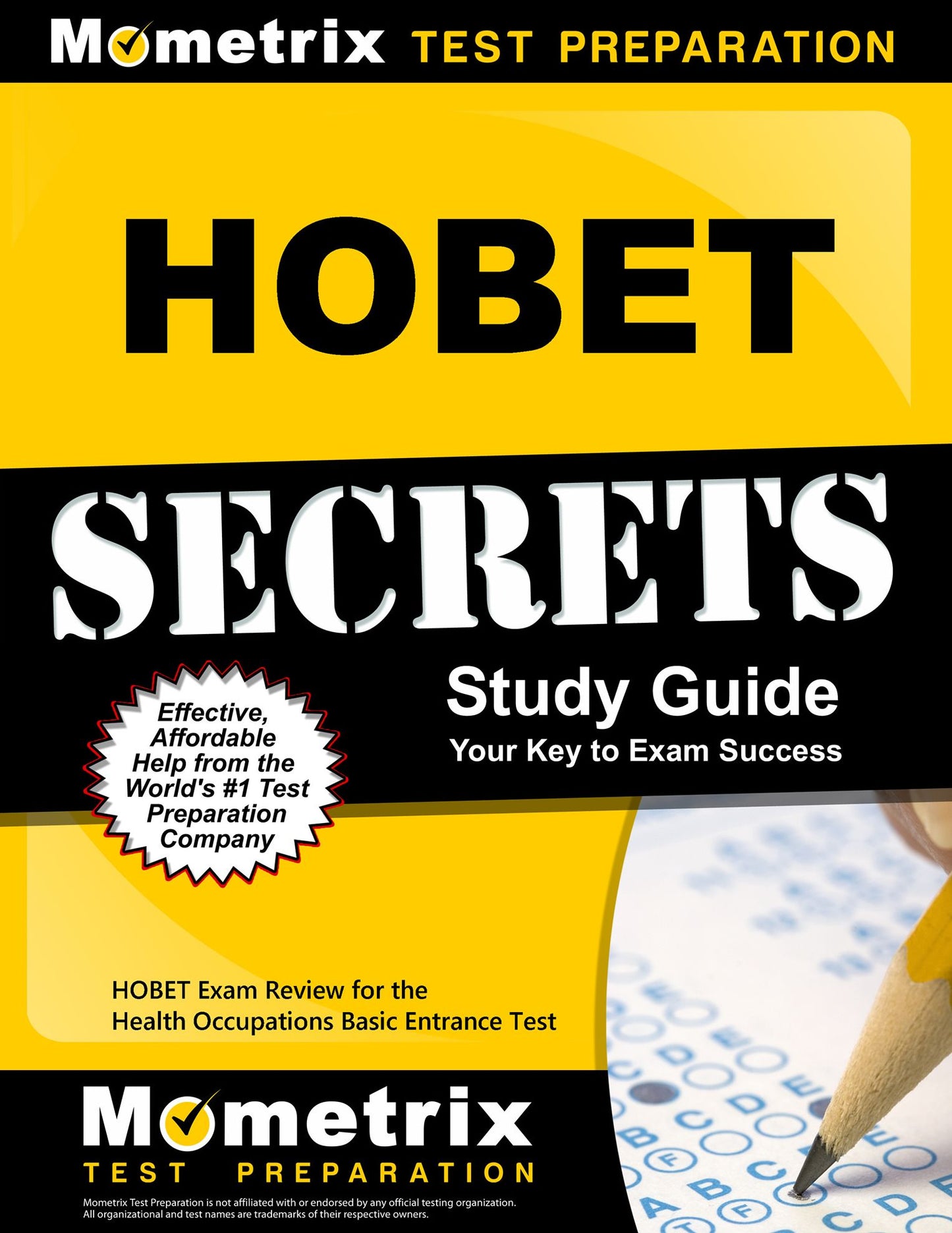 HOBET Secrets Study Guide: HOBET Exam Review for the Health Occupations Basic Entrance Test