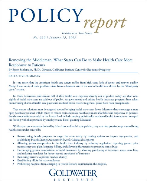 Removing the Middleman: What States Can Do to Make Health Care More Responsive to Patients