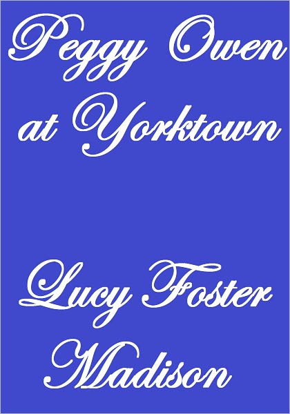 Peggy Owen At Yorktown