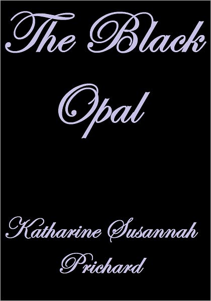 THE BLACK OPAL