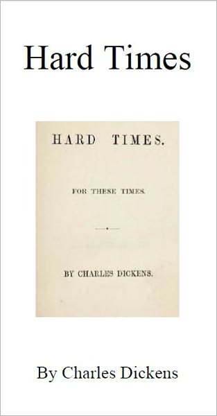 Hard Times [Illustrated]
