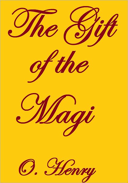 The Gift of the Magi