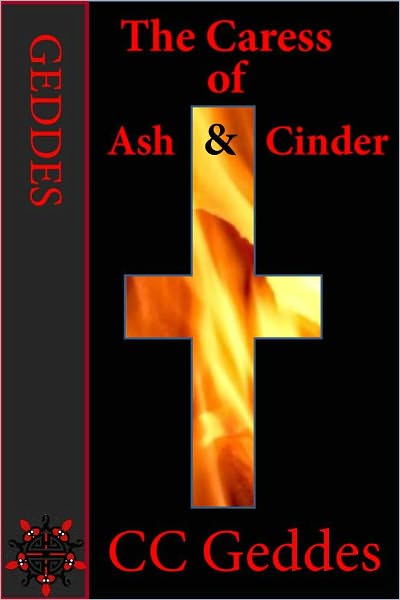 The Caress of Ash and Cinder