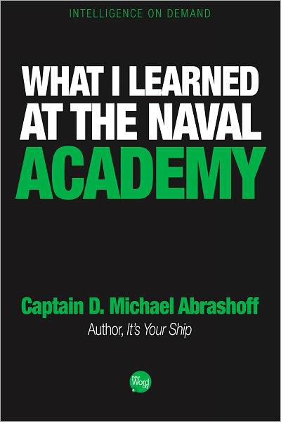 What I Learned at the Naval Academy