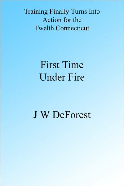 First Time Under Fire