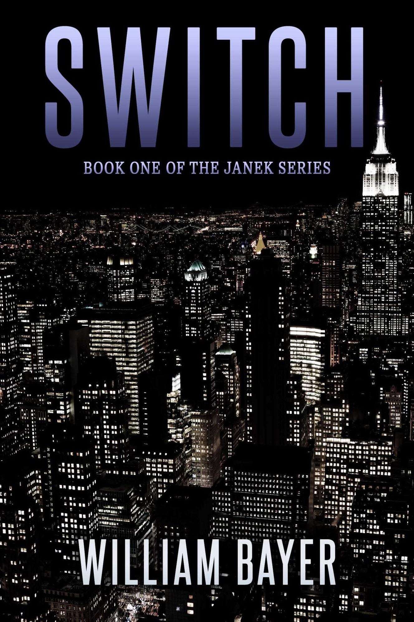 Switch - Book I of the Janek Series