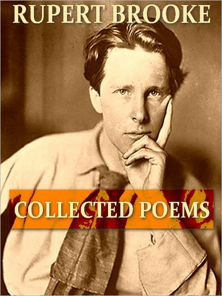 The Collected Poems of Rupert Brooke
