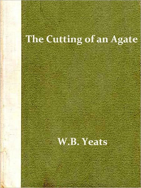 The Cutting of an Agate