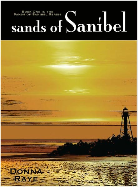 Sands of Sanibel: Book One: Sands of Sanibel Series