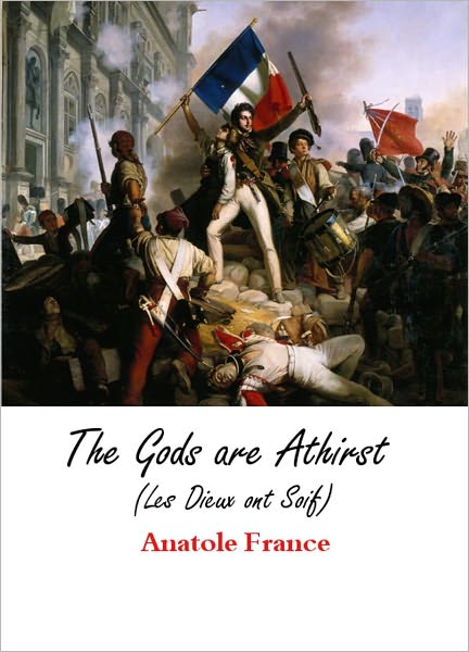 The Gods are Athirst - The English version