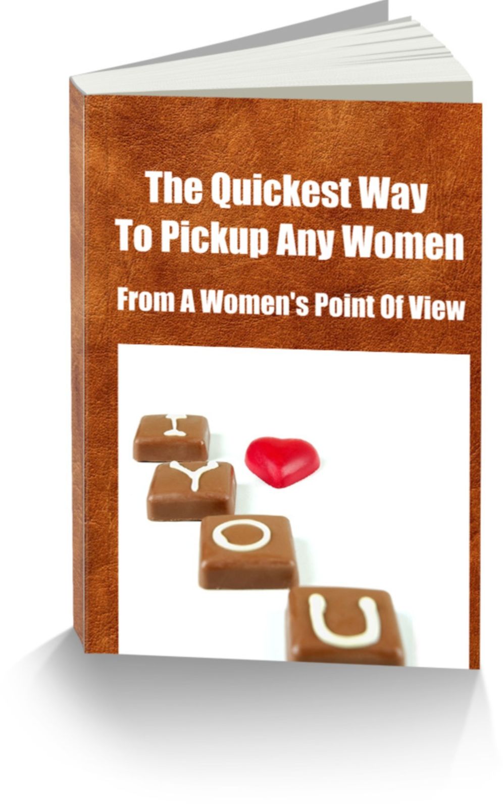 The Quickest Way To Pickup Any Women