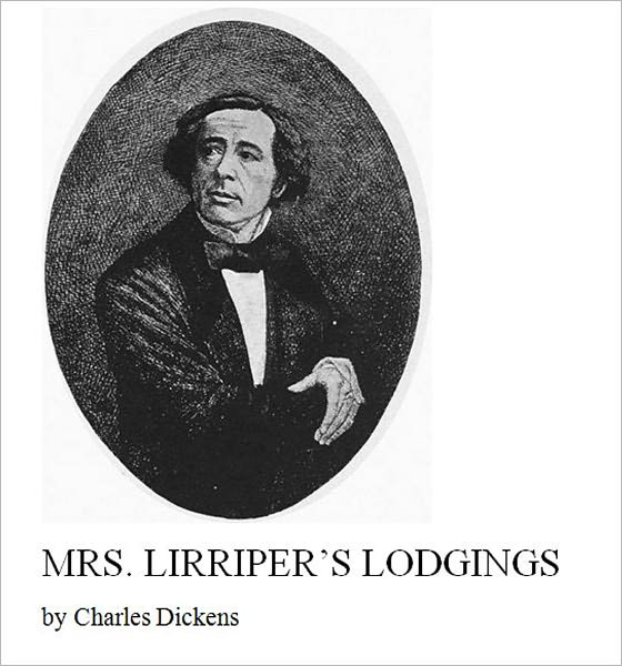 Mrs. Lirriper's Lodgings [Illustrated]