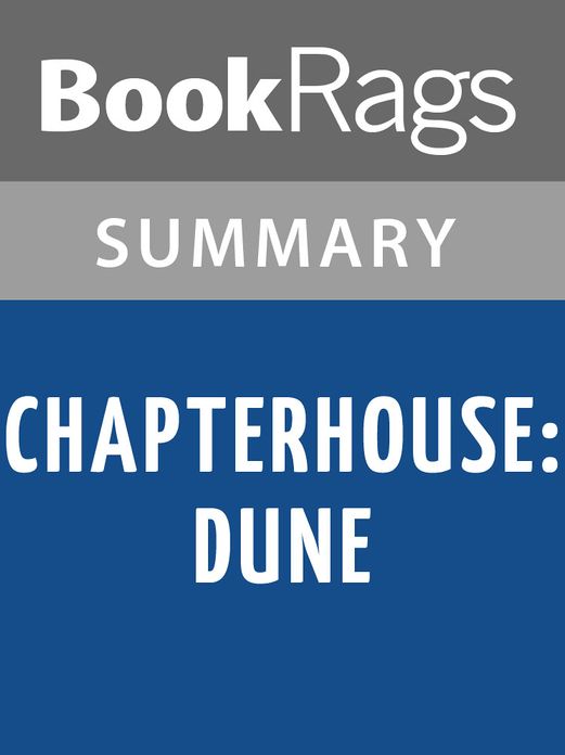 Chapterhouse: Dune by Frank Herber l Summary & Study Guide