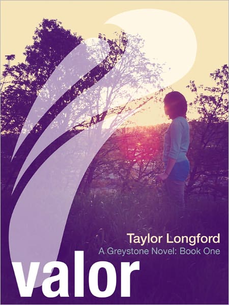 Valor, A Greystone Novel, Book One