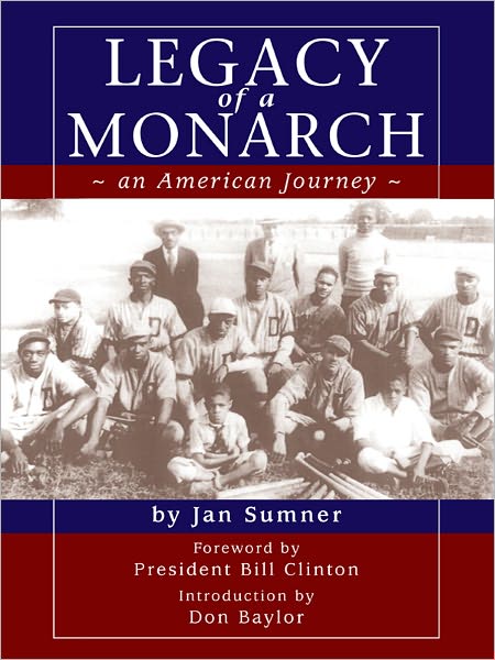 Legacy of a Monarch: an American Journey