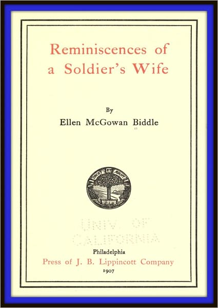 Reminiscences of a Soldier's Wife