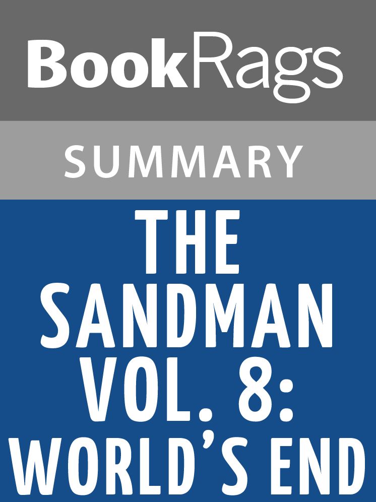 The Sandman Vol. 8: World's End by Neil Gaiman l Summary & Study Guide