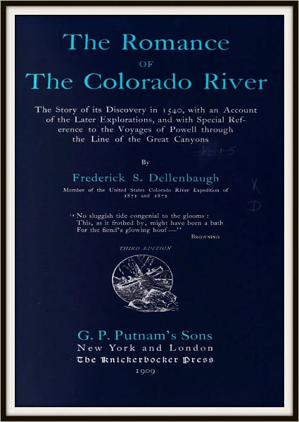 The Romance of the Colorado River