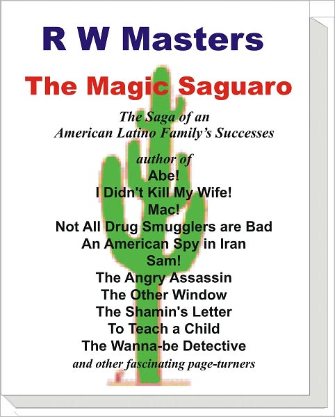 The Magic Saguaro