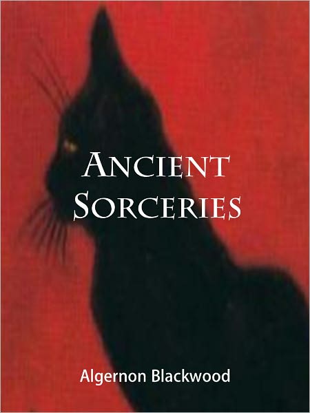 Ancient Sorceries