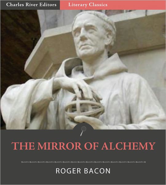 The Mirror of Alchemy (Formatted with Original Commentary)