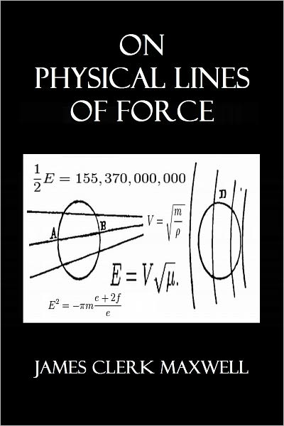 On Physical Lines of Force