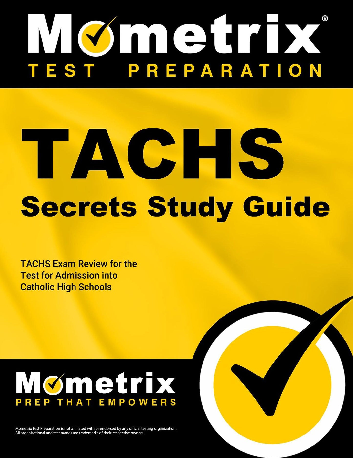 TACHS Secrets Study Guide: TACHS Exam Review for the Test for Admission into Catholic High Schools
