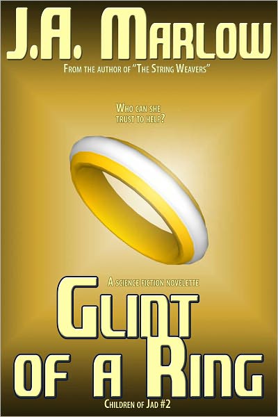Glint of a Ring (Children of Jad #2)