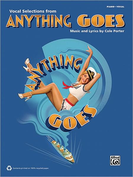 Anything Goes (2011 Revival Edition): Vocal Selections - Piano - Vocal