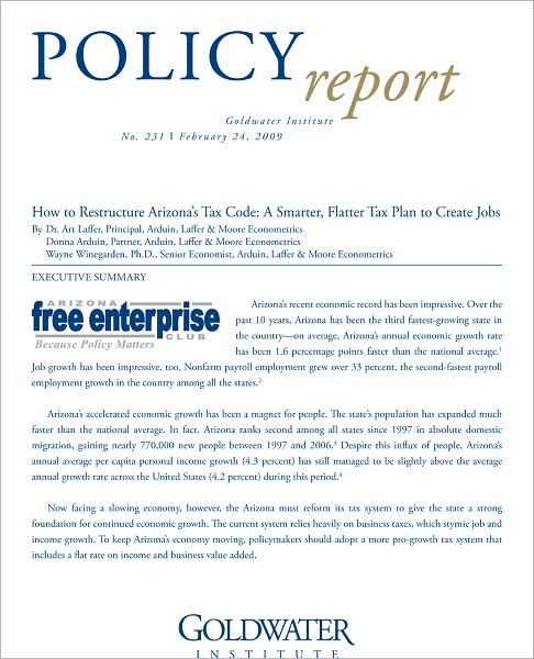 How to Restructure Arizona's Tax Code: A Smarter, Flatter Tax Plan to Create Jobs