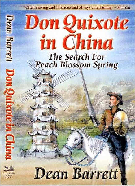 Don Quixote in China: The Search for Peach Blossom Spring