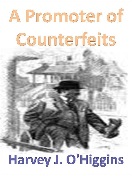 A Promoter of Counterfeits w/Direct link technology (A Detective Classic)