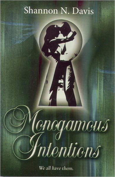 Monogamous Intentions